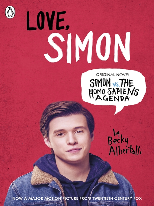 Title details for Love, Simon: Simon Vs The Homo Sapiens Agenda Official Film Tie-in by Becky Albertalli - Available